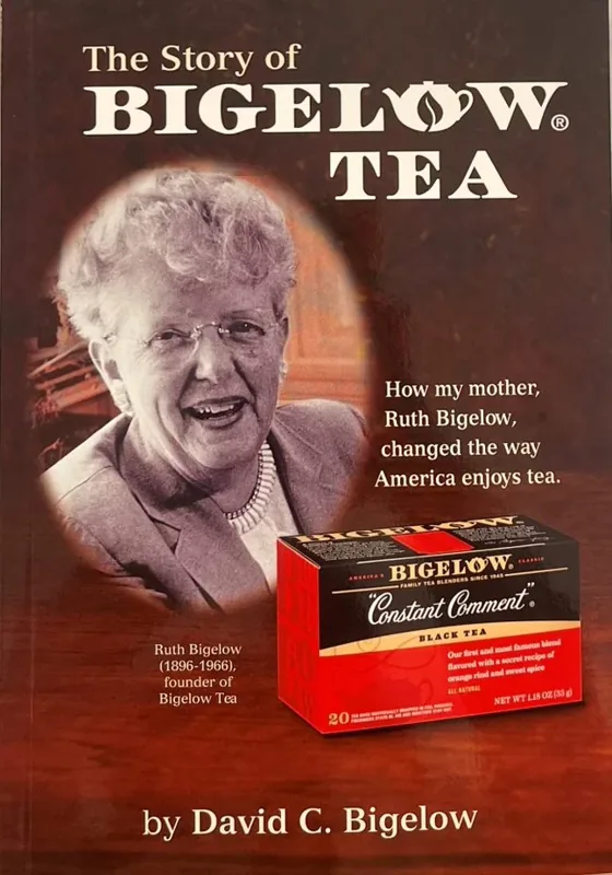 Bigelow Tea The Story of Bigelow Tea Book